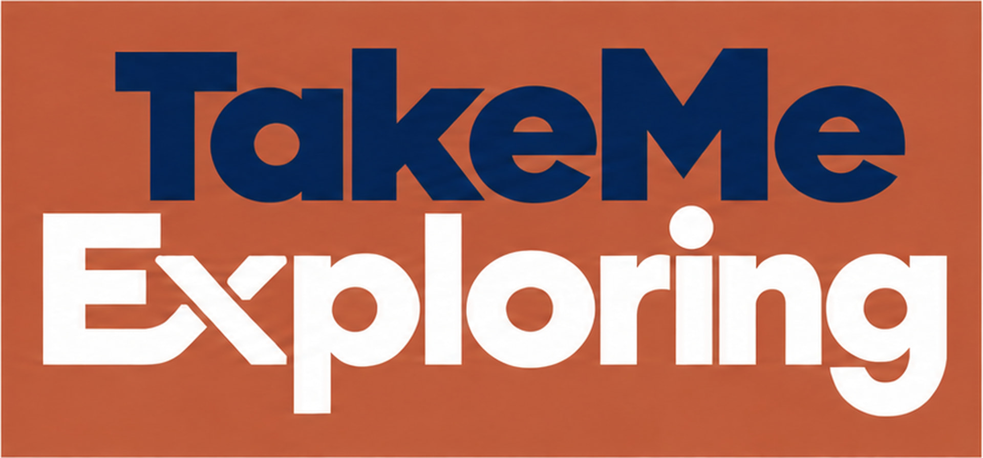TakeMe Exploring